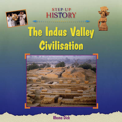 Cover of The Indus Valley Civilisation