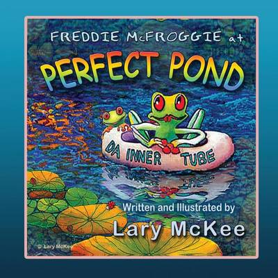 Cover of Freddie McFroggie at Perfect Pond