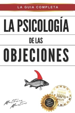 Cover of La psicología de las objeciones