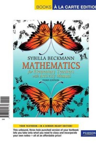 Cover of Mathematics for Elementary Teachers, Books a la Carte Edition