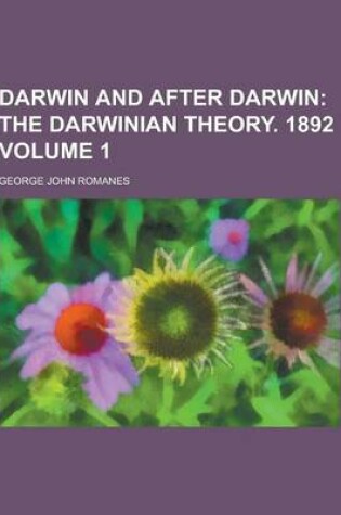 Cover of Darwin and After Darwin Volume 1