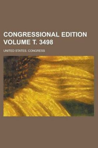 Cover of Congressional Edition Volume . 3498