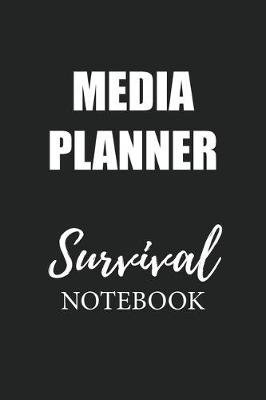 Book cover for Media Planner Survival Notebook