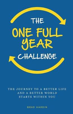 Book cover for The One Full Year Challenge