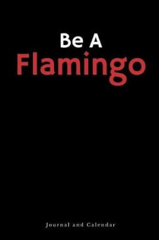 Cover of Be a Flamingo