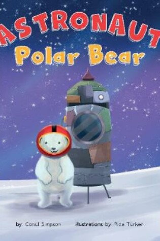 Cover of Astronaut Polar Bear