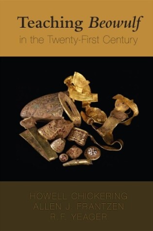 Cover of Teaching Beowulf in the Twenty-First Century