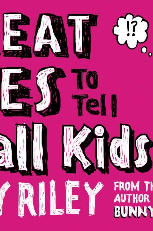Cover of Great Lies to Tell Small Kids
