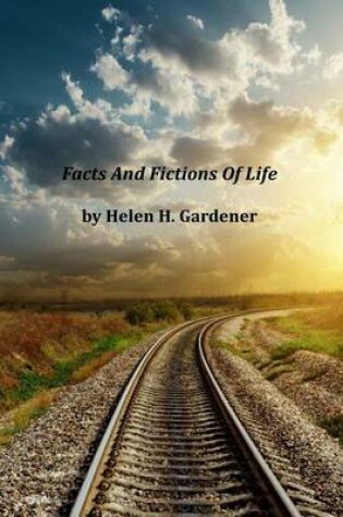 Cover of Facts and Fictions of Life