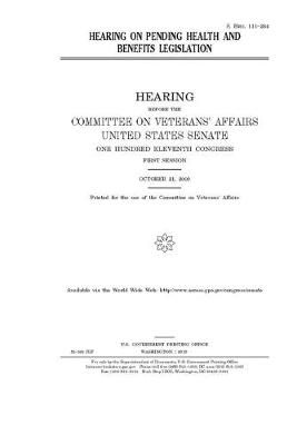 Book cover for Hearing on pending health and benefits legislation