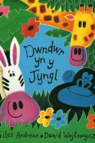 Cover of Dwndwr yn y Jyngl