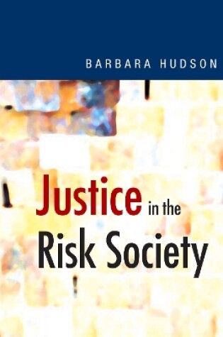 Cover of Justice in the Risk Society