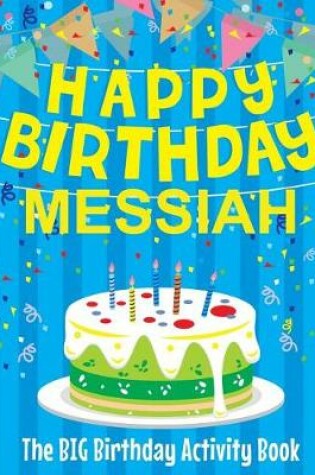 Cover of Happy Birthday Messiah - The Big Birthday Activity Book