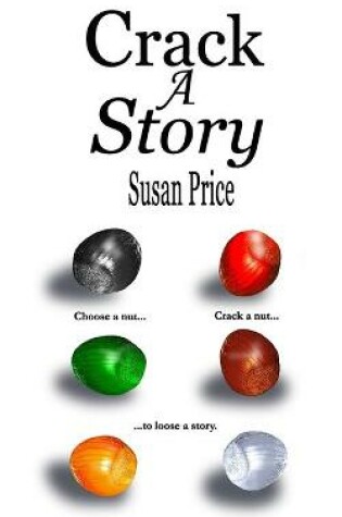 Cover of Crack A Story