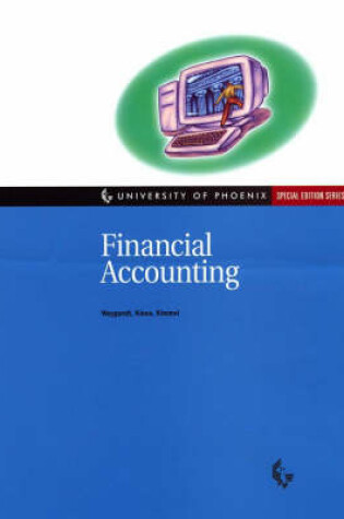 Cover of Financial Accounting, 4th Edition, University of P Hoenix Edition