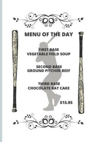 Cover of Menu of the Day First Base