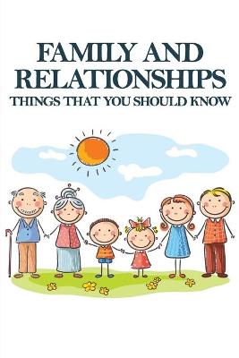 Cover of Family And Relationships