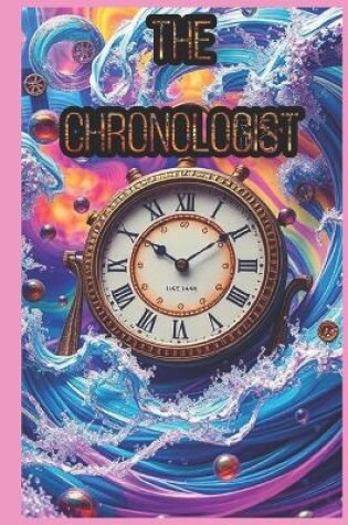 Cover of The chronologist