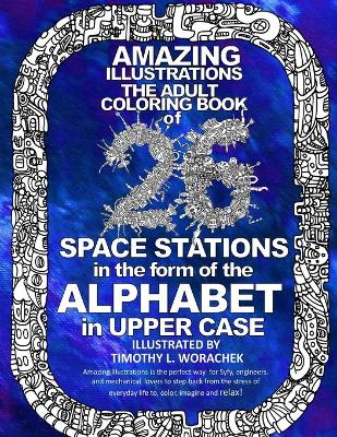 Book cover for Amazing Illustrations-26 Space Stations of the ALPHABET