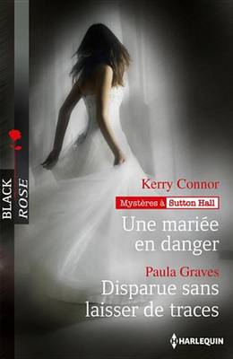 Book cover for Une Mariee En Danger - Disparue Sans Laisser de Traces