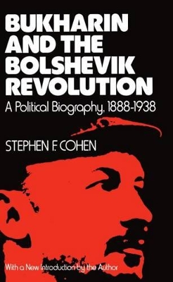 Book cover for Bukharin and the Bolshevik Revolution