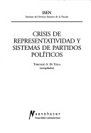 Cover of Crisis de Representatividad y Sistemas de Partidos Politicos