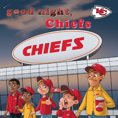 Book cover for Good Night, Chiefs
