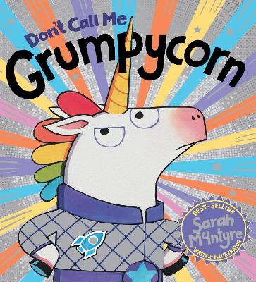 Book cover for Don't Call Me Grumpycorn! (PB)