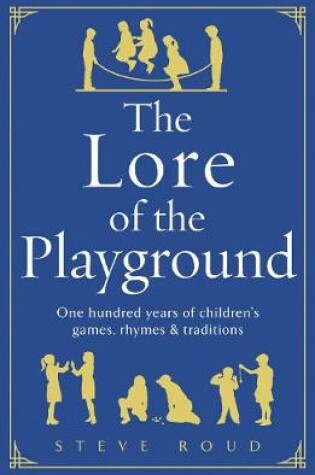 Cover of The Lore of the Playground