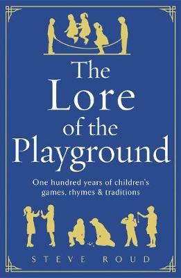 Book cover for The Lore of the Playground