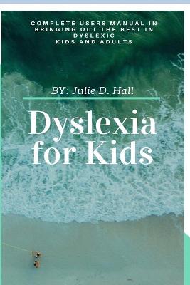 Book cover for Dyslexia for Kids