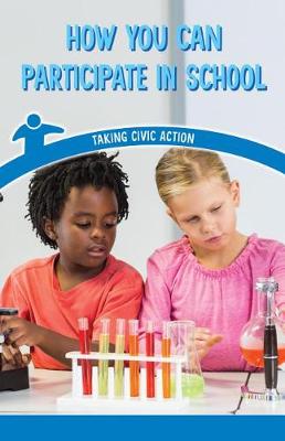 Cover of How You Can Participate in School