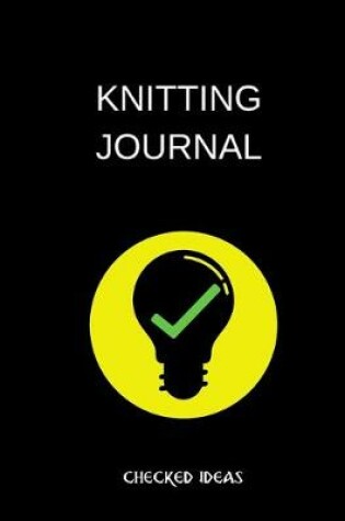 Cover of knitting journal checked ideas