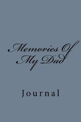 Book cover for Memories Of My Dad