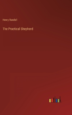 Book cover for The Practical Shepherd
