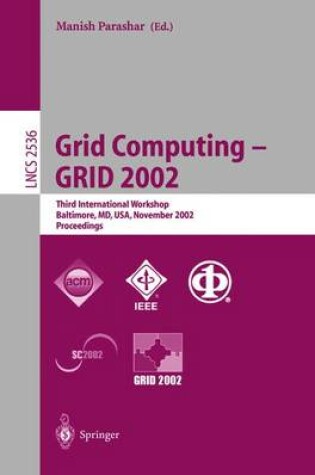 Cover of Grid Computing - Grid 2002