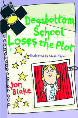 Cover of Dogsbottom School Loses the Plot