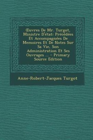 Cover of Uvres de Mr. Turgot, Ministre D'Etat