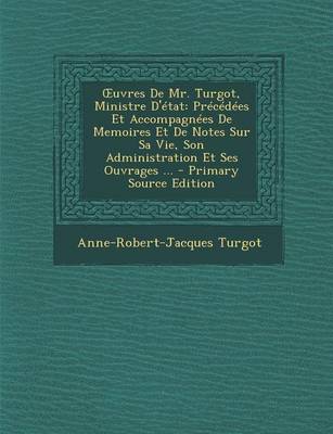 Book cover for Uvres de Mr. Turgot, Ministre D'Etat