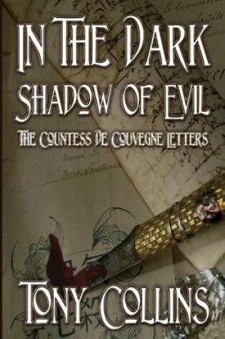 Cover of In the Dark Shadow of Evil