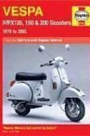 Cover of Vespa P/PX125, 150 and 200 Scooters (78-03)