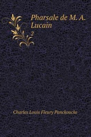 Cover of Pharsale de M. A. Lucain 2