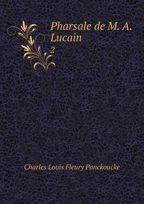 Book cover for Pharsale de M. A. Lucain 2