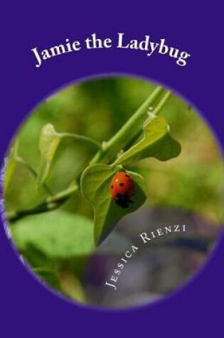 Cover of Jamie the Ladybug