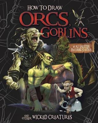 Book cover for Orcs, Goblins and other Wicked Creatures