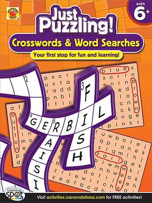 Book cover for Crosswords & Word Searches, Ages 6 - 9