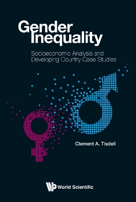 Book cover for Gender Inequality: Socioeconomic Analysis And Developing Country Case Studies