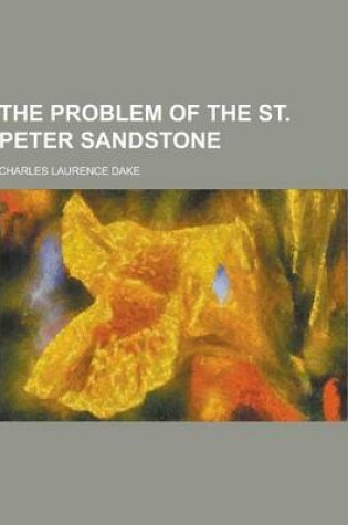 Cover of The Problem of the St. Peter Sandstone