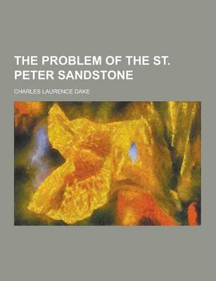 Book cover for The Problem of the St. Peter Sandstone