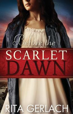 Book cover for Before the Scarlet Dawn